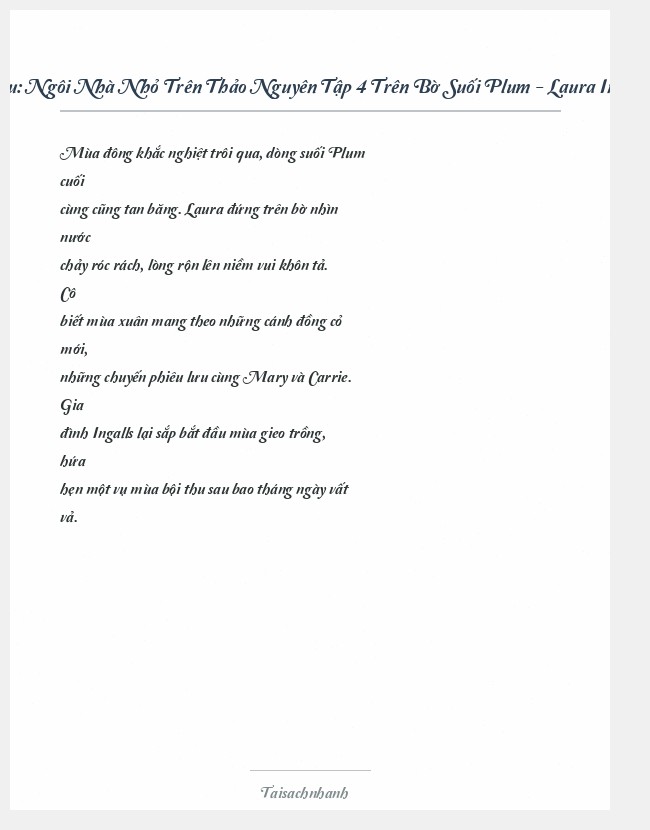 Trích đoạn Ngôi Nhà Nhỏ Trên Thảo Nguyên Tập 4 Trên Bờ Suối Plum - Laura Ingalls Wilder