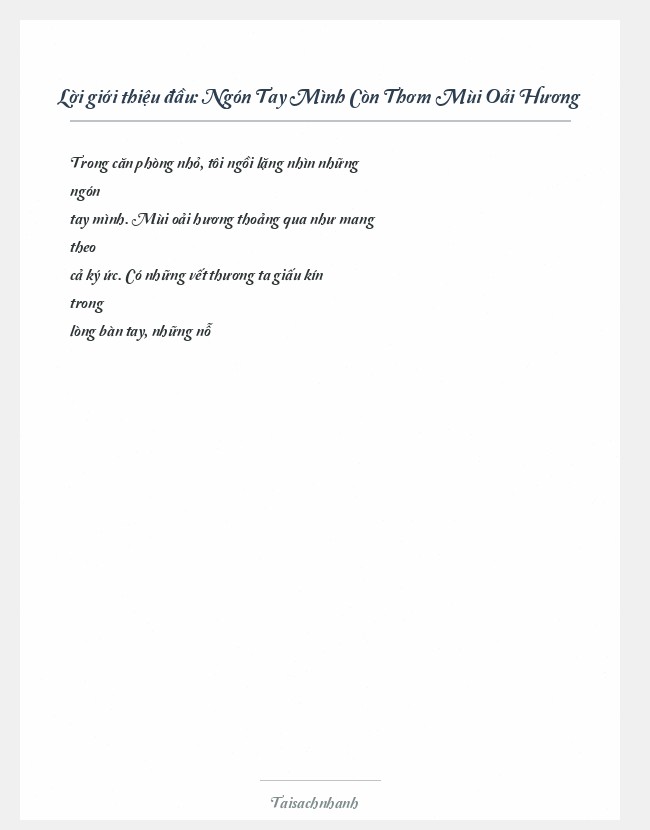 Trích đoạn Ngón Tay Mình Còn Thơm Mùi Oải Hương