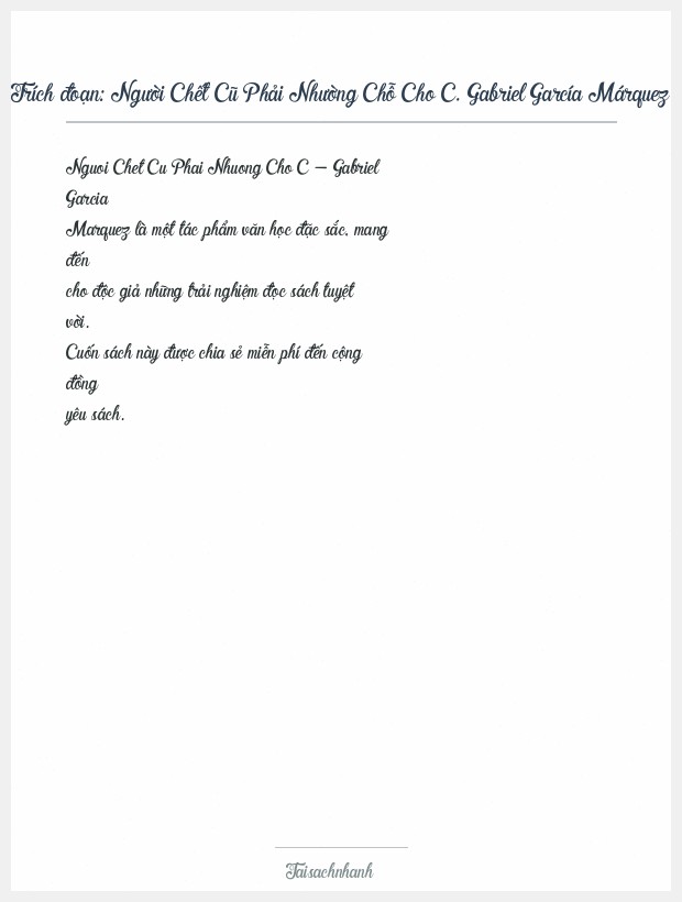Trích đoạn Người Chết Cũ Phải Nhường Chỗ Cho C. Gabriel García Márquez