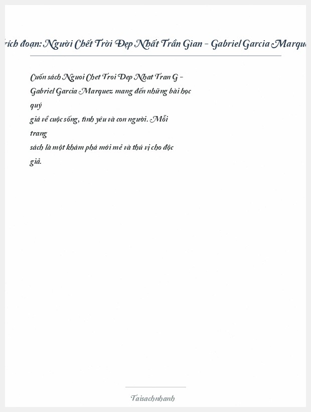 Trích đoạn Người Chết Trời Đẹp Nhất Trần Gian - Gabriel Garcia Marquez