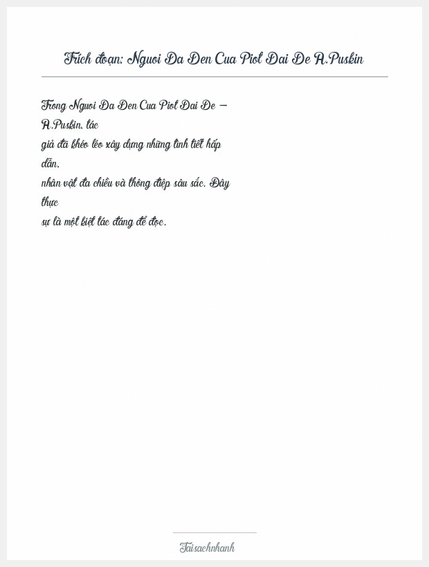 Trích đoạn Nguoi Da Den Cua Piot Dai De A.Puskin