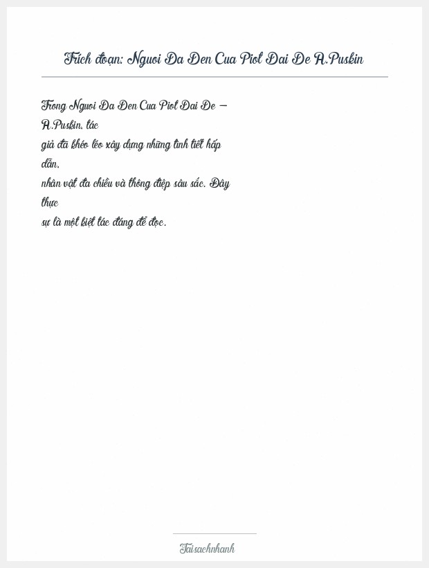 Trích đoạn Nguoi Da Den Cua Piot Dai De A.Puskin