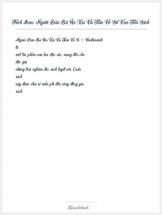 Trích đoạn Người Đàn Bà Ăn Xin Và Tấm Vé Số Vạn Tiến Sinh