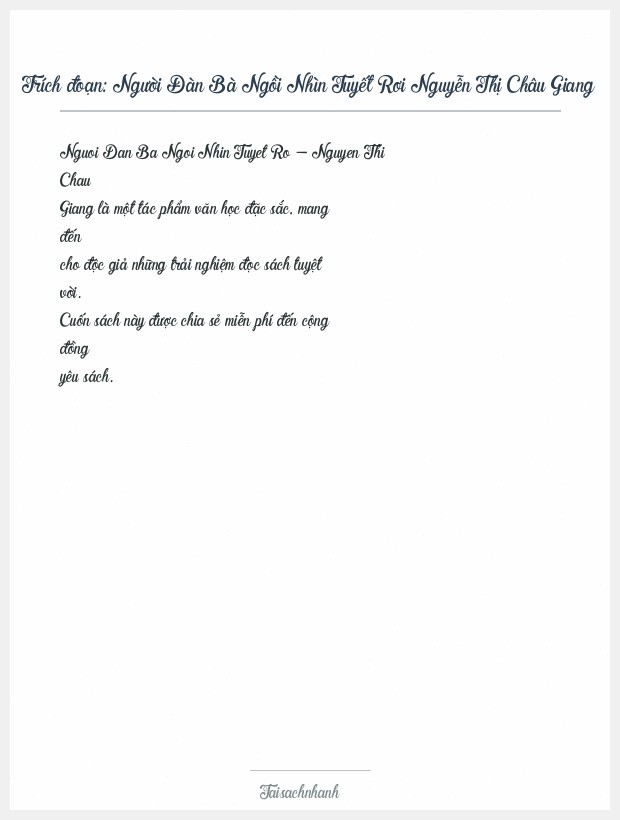 Trích đoạn Người Đàn Bà Ngồi Nhìn Tuyết Rơi Nguyễn Thị Châu Giang