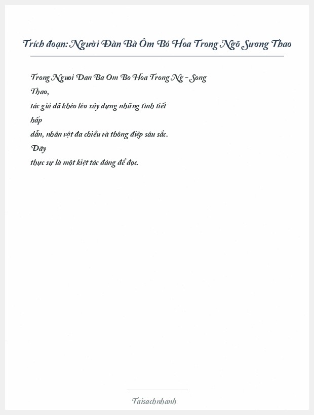 Trích đoạn Người Đàn Bà Ôm Bó Hoa Trong Ngõ Sương Thao