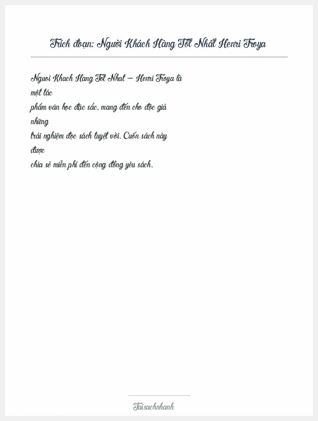 Trích đoạn Người Khách Hàng Tốt Nhất Henri Troya