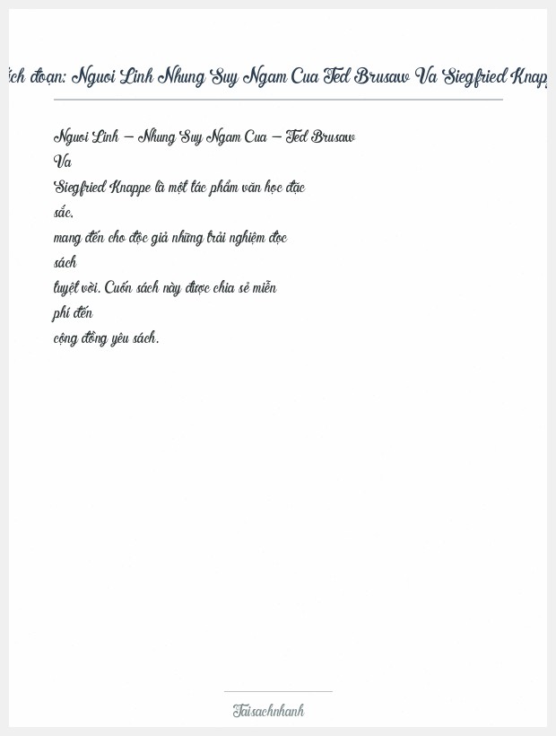 Trích đoạn Nguoi Linh Nhung Suy Ngam Cua Ted Brusaw Va Siegfried Knappe