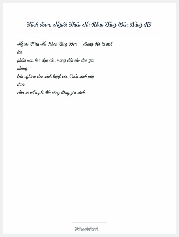 Trích đoạn Người Thiếu Nữ Khăn Tang Đến Bằng Hồ