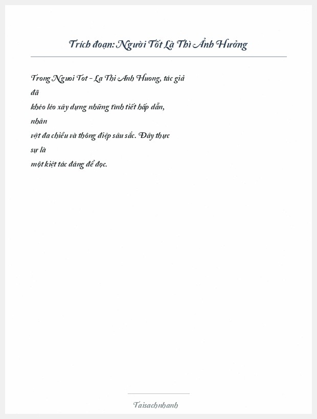 Trích đoạn Người Tốt Là Thì Ảnh Hưởng