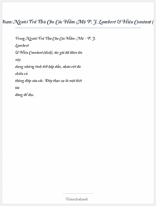 Trích đoạn Người Trả Thù Cho Các Hầm Mộ P. J. Lambert & Hiệu Constant (Dịch)