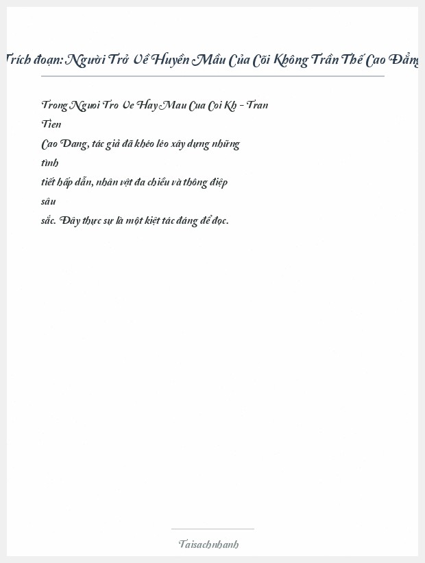 Trích đoạn Người Trở Về Huyền Mầu Của Cõi Không Trần Thế Cao Đẳng