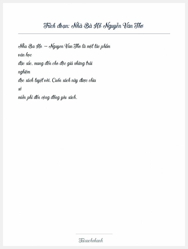 Trích đoạn Nhà Bà Hồ Nguyễn Văn Thơ