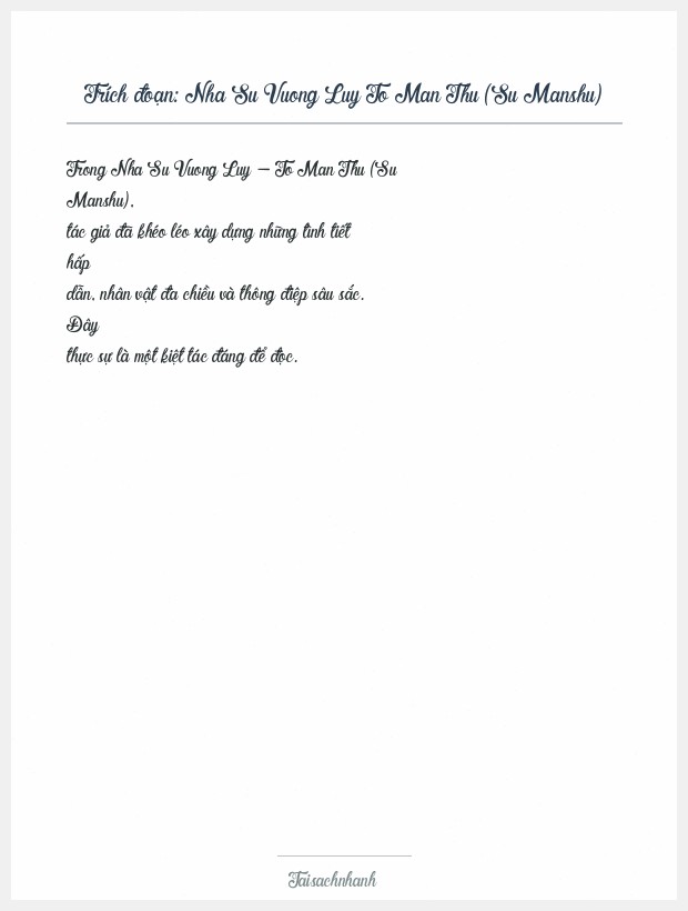 Trích đoạn Nha Su Vuong Luy To Man Thu (Su Manshu)