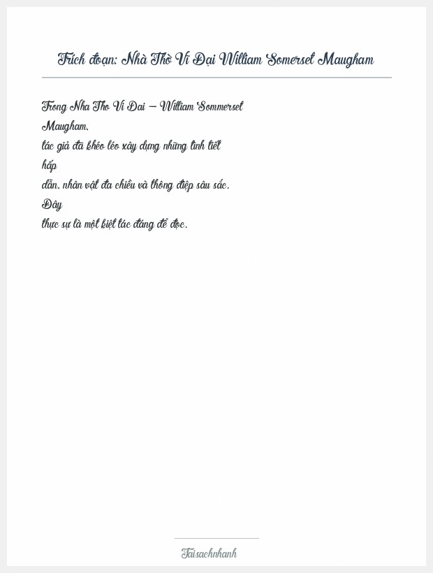 Trích đoạn Nhà Thờ Vĩ Đại William Somerset Maugham