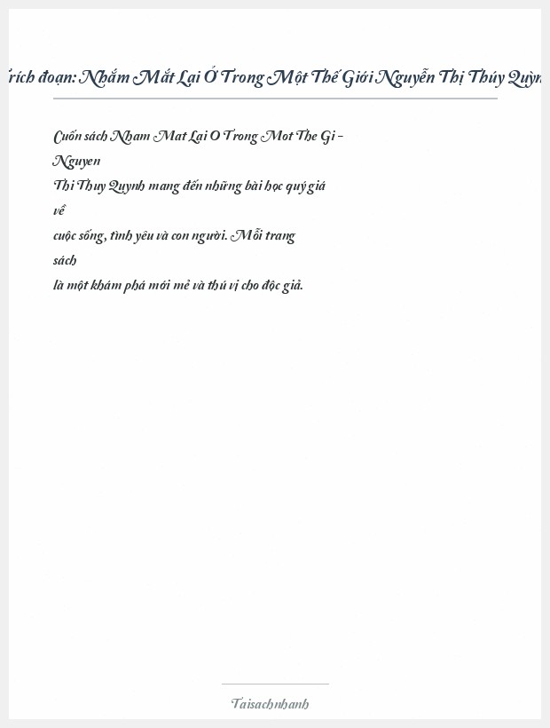 Trích đoạn Nhắm Mắt Lại Ở Trong Một Thế Giới Nguyễn Thị Thúy Quỳnh