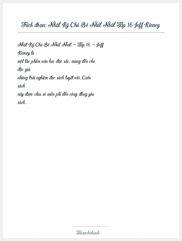 Trích đoạn Nhật Ký Chú Bé Nhút Nhát Tập 16 Jeff Kinney