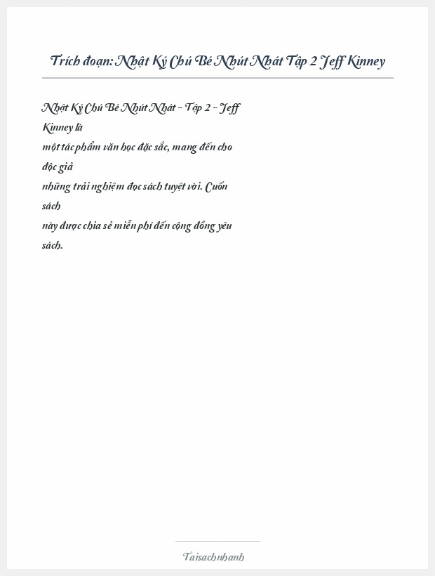 Trích đoạn Nhật Ký Chú Bé Nhút Nhát Tập 2 Jeff Kinney