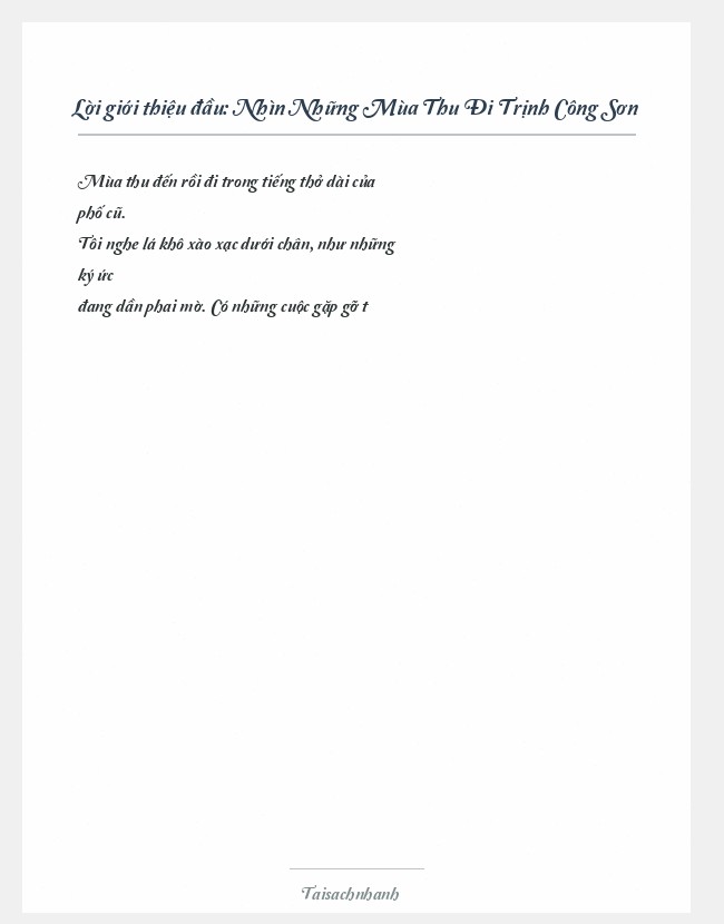 Trích đoạn Nhìn Những Mùa Thu Đi Trịnh Công Sơn