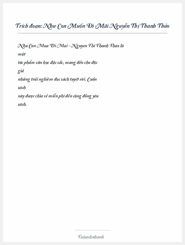 Trích đoạn Như Con Muốn Đi Mãi Nguyễn Thị Thanh Thảo