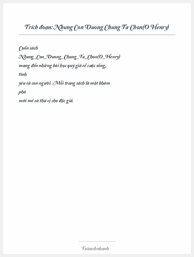 Trích đoạn Nhung Con Duong Chung Ta Chon(O Henry)