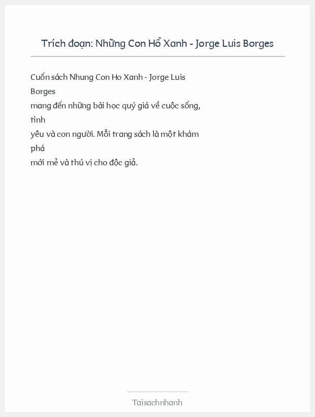 Trích đoạn Những Con Hổ Xanh - Jorge Luis Borges