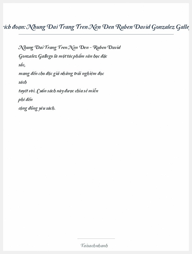 Trích đoạn Nhung Dai Trang Tren Nen Den Ruben David Gonzalez Gallego