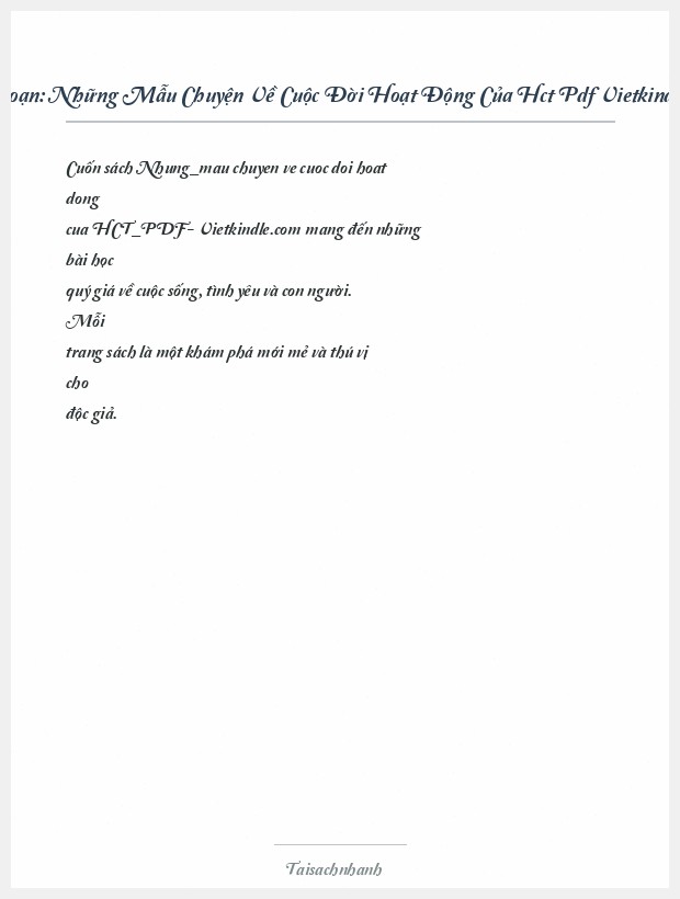 Trích đoạn Những Mẫu Chuyện Về Cuộc Đời Hoạt Động Của Hct Pdf Vietkindle.Com