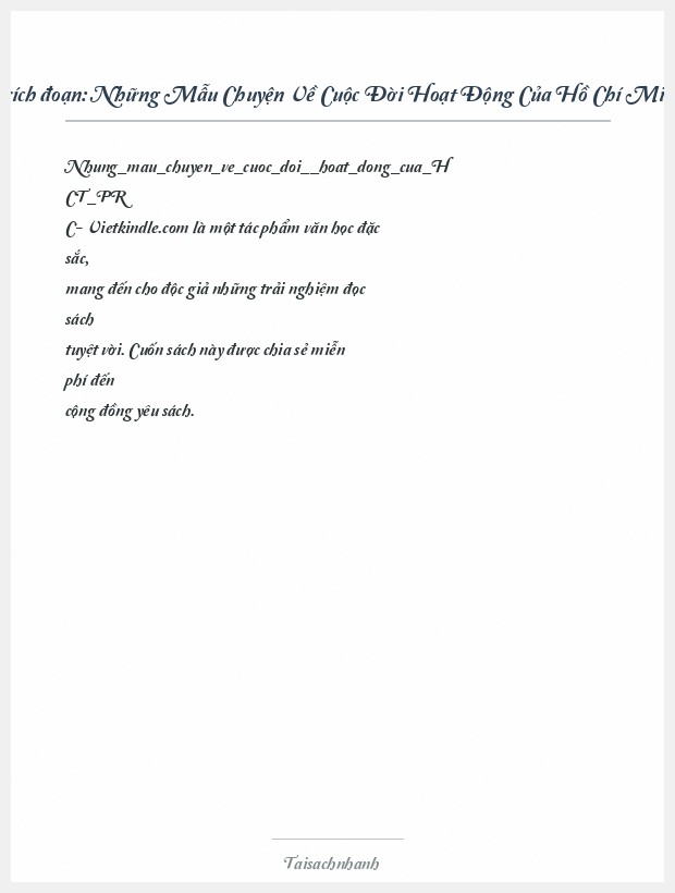 Trích đoạn Những Mẫu Chuyện Về Cuộc Đời Hoạt Động Của Hồ Chí Minh