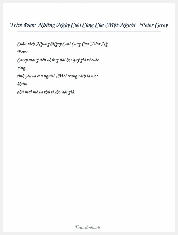Trích đoạn Những Ngày Cuối Cùng Của Một Người - Peter Carey
