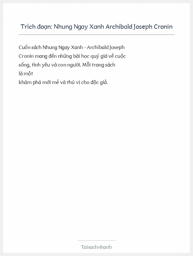 Trích đoạn Nhung Ngay Xanh Archibald Joseph Cronin