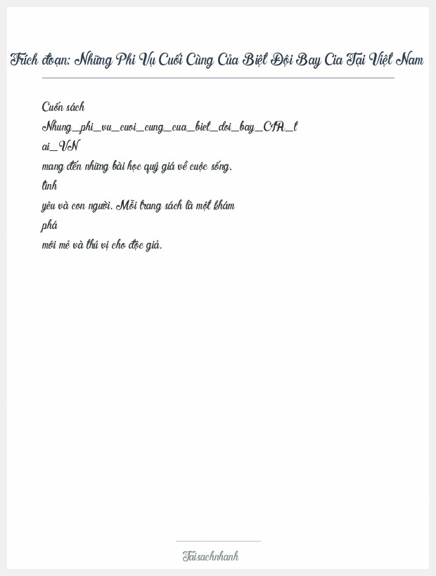 Trích đoạn Những Phi Vụ Cuối Cùng Của Biệt Đội Bay Cia Tại Việt Nam