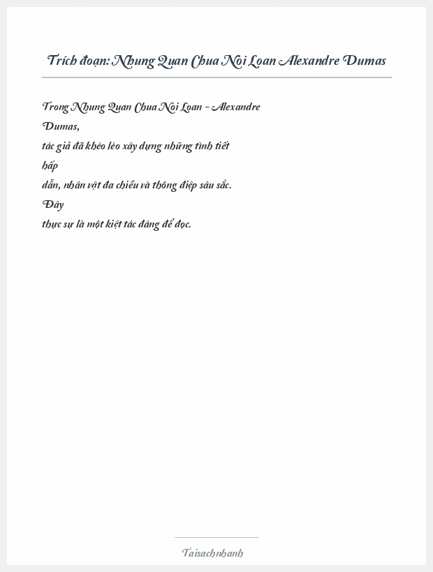 Trích đoạn Nhung Quan Chua Noi Loan Alexandre Dumas