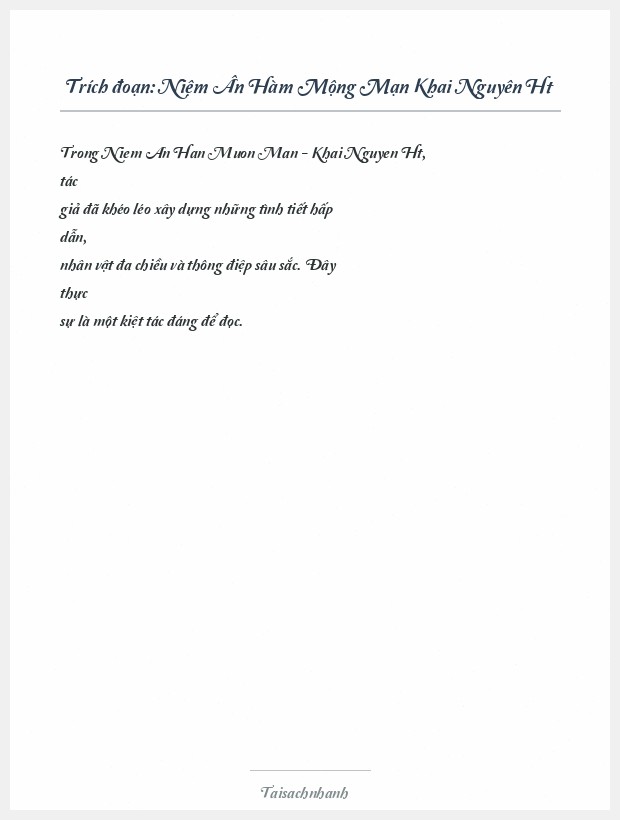 Trích đoạn Niệm Ân Hàm Mộng Mạn Khai Nguyên Ht