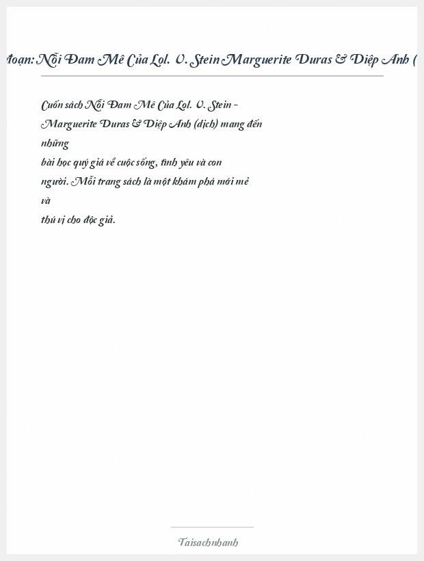 Trích đoạn Nỗi Đam Mê Của Lol. V. Stein Marguerite Duras & Diệp Anh (Dịch)