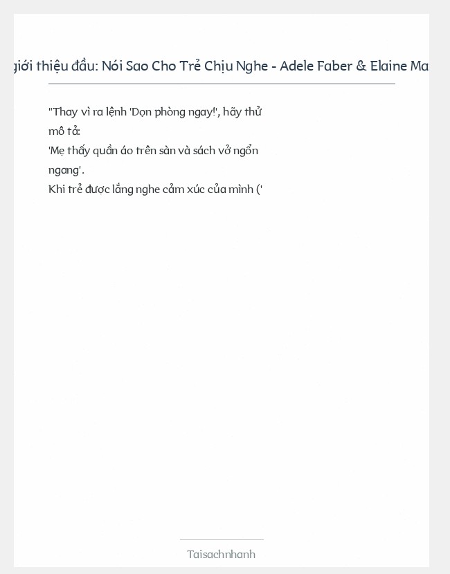 Trích đoạn Nói Sao Cho Trẻ Chịu Nghe - Adele Faber & Elaine Mazlish
