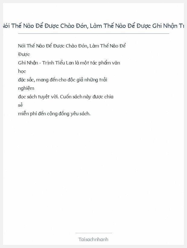 Trích đoạn Nói Thế Nào Để Được Chào Đón, Làm Thế Nào Để Được Ghi Nhận Trịnh Tiểu Lan