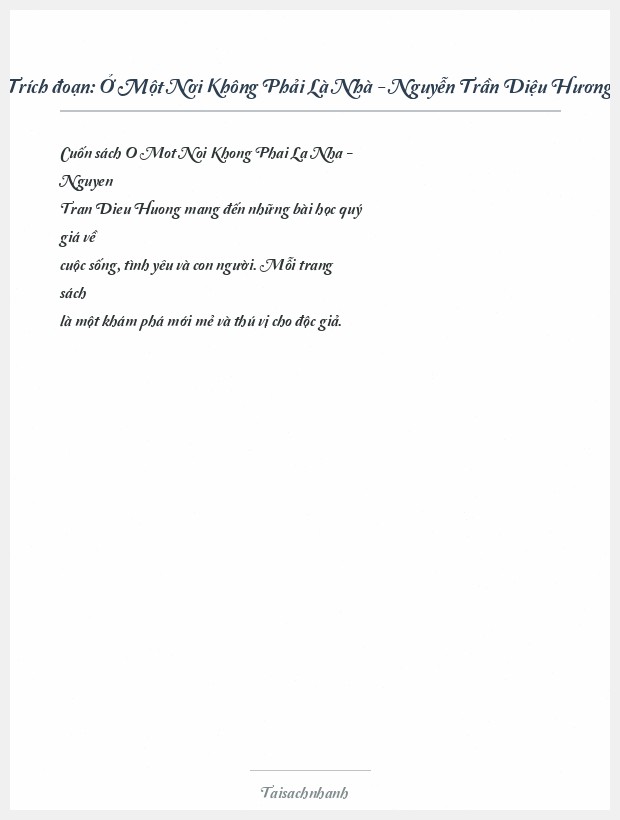 Trích đoạn Ở Một Nơi Không Phải Là Nhà - Nguyễn Trần Diệu Hương