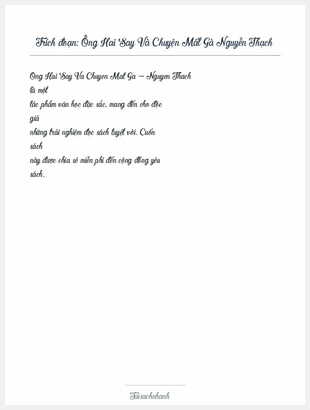 Trích đoạn Ông Hai Say Và Chuyện Mất Gà Nguyễn Thạch
