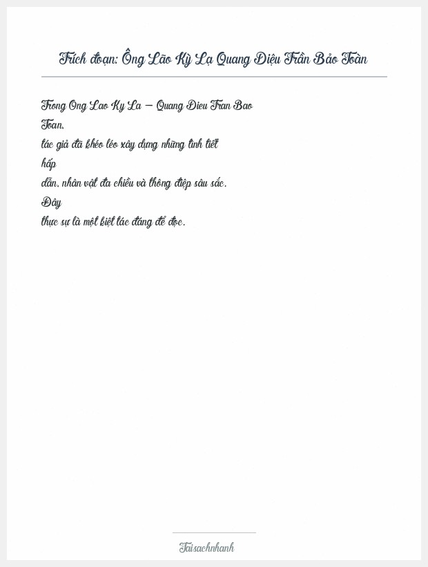 Trích đoạn Ông Lão Kỳ Lạ Quang Diệu Trần Bảo Toàn