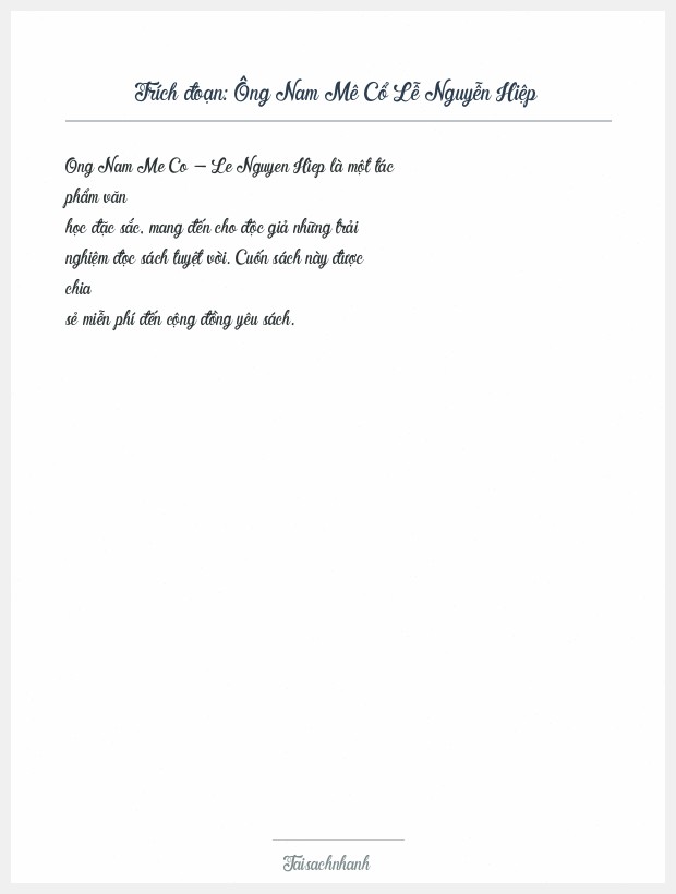 Trích đoạn Ông Nam Mê Cổ Lễ Nguyễn Hiệp