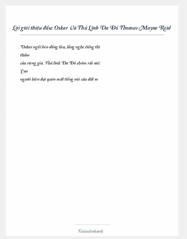 Trích đoạn Oskar Và Thủ Lĩnh Da Đỏ Thomas Mayne Reid