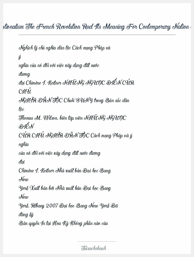 Trích đoạn Paradoxes Of Nationalism The French Revolution And Its Meaning For Contemporary Nation Building (Chimene I. Keitner)