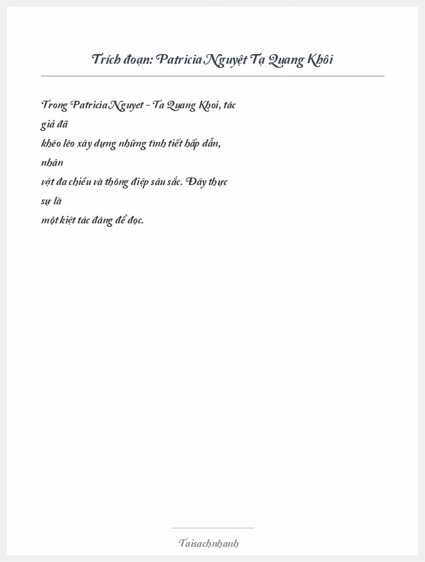 Trích đoạn Patricia Nguyệt Tạ Quang Khôi