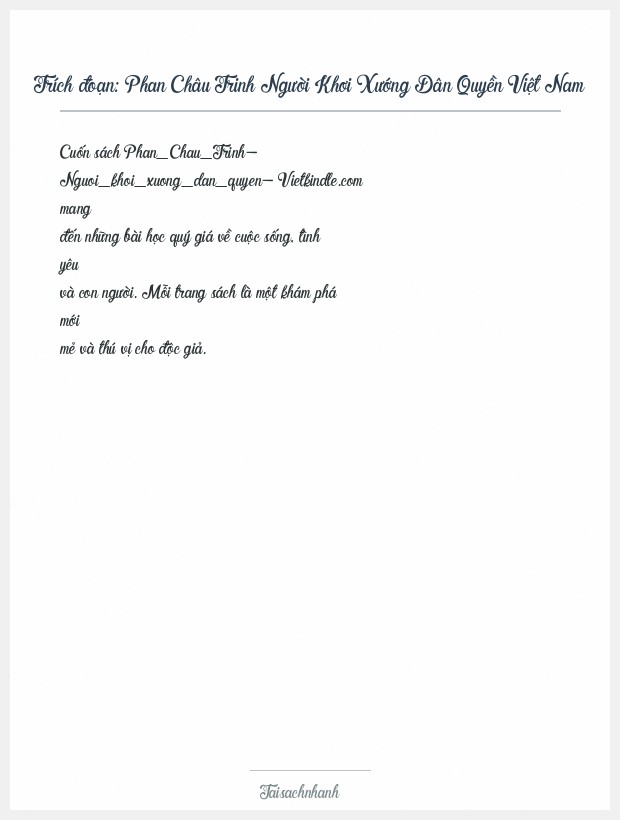 Trích đoạn Phan Châu Trinh Người Khơi Xướng Dân Quyền Việt Nam