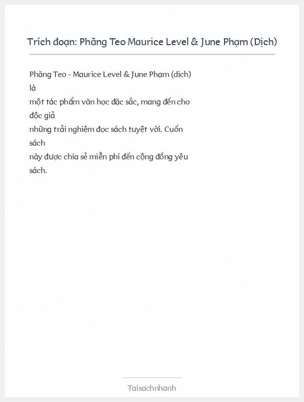 Trích đoạn Phăng Teo Maurice Level & June Phạm (Dịch)