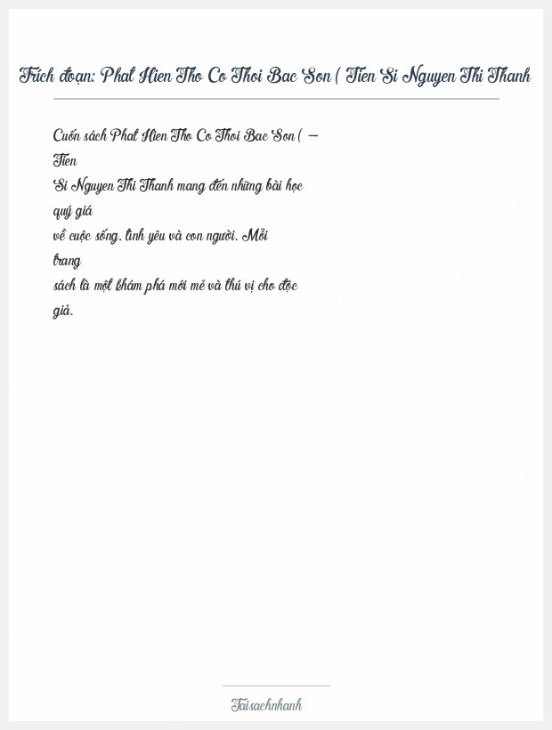 Trích đoạn Phat Hien Tho Co Thoi Bac Son ( Tien Si Nguyen Thi Thanh