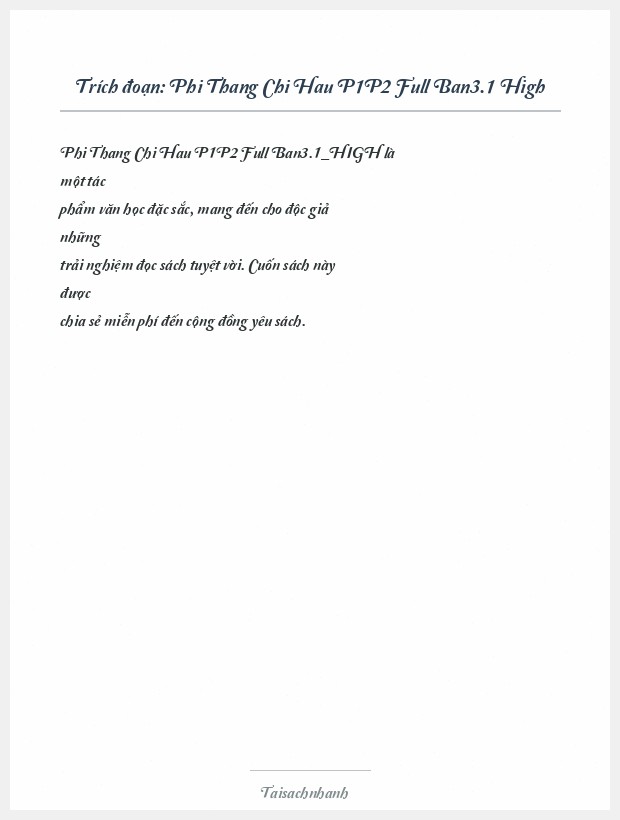 Trích đoạn Phi Thang Chi Hau P1P2 Full Ban3.1 High