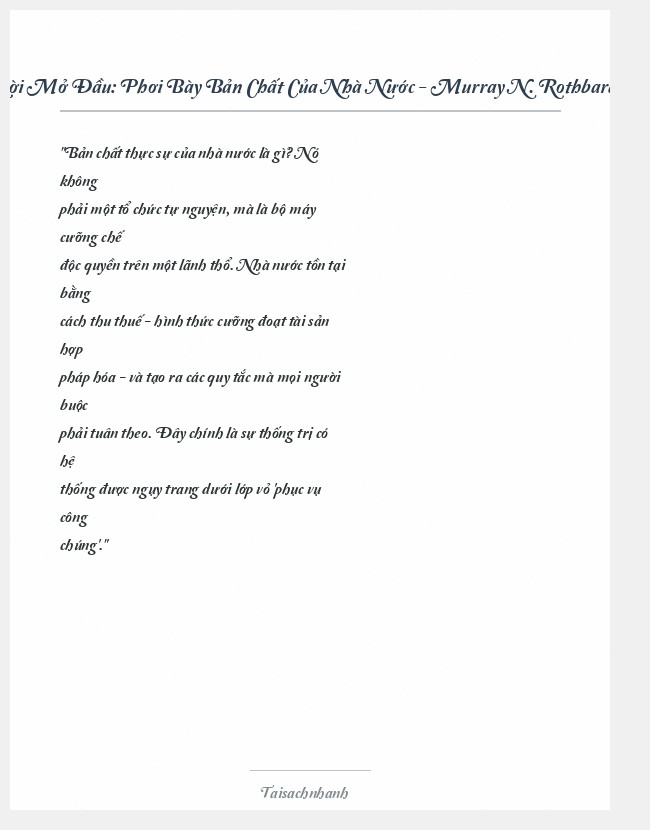 Trích đoạn Phơi Bày Bản Chất Của Nhà Nước - Murray N. Rothbard