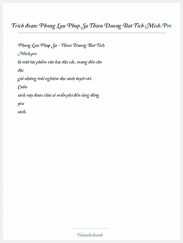Trích đoạn Phong Luu Phap Su Thien Duong Bat Tich Mich.Prc
