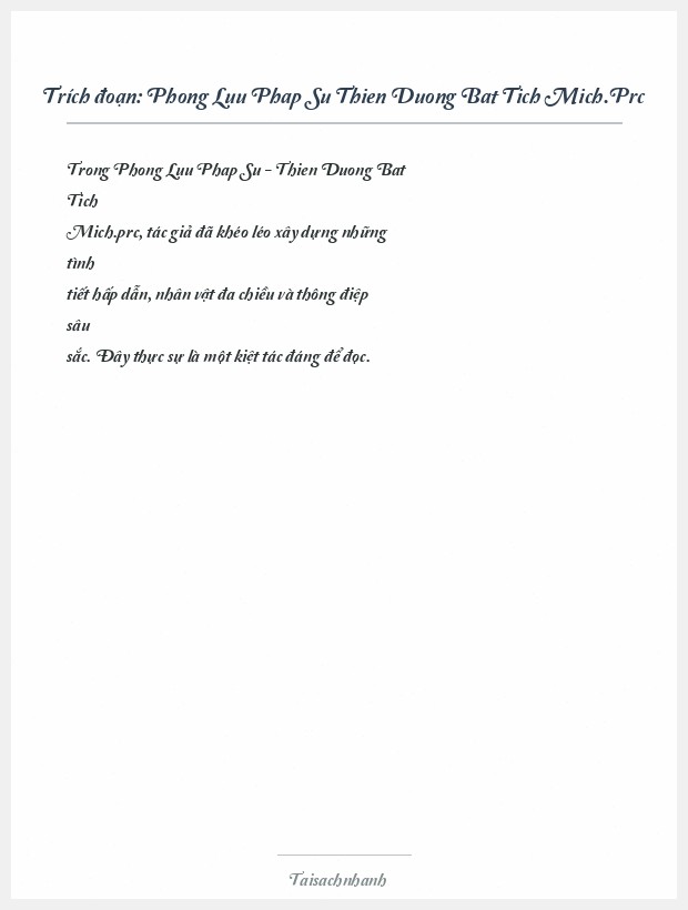 Trích đoạn Phong Luu Phap Su Thien Duong Bat Tich Mich.Prc
